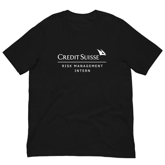 Credit Suisse T-Shirt | Risk Management Intern 2023 Meme Tee | Finance Bro Shirt | $CS Collapse Merch